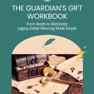 The Guardian's Gift Workbook